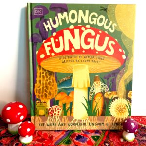 Humongous Fungus - The Inspirational Studio