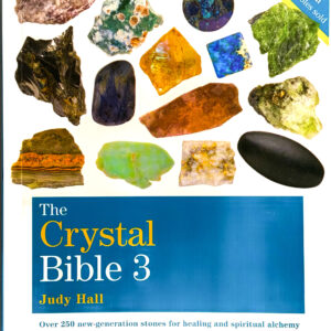 The Crystal Bible: Volume 3 – The Inspirational Studio 